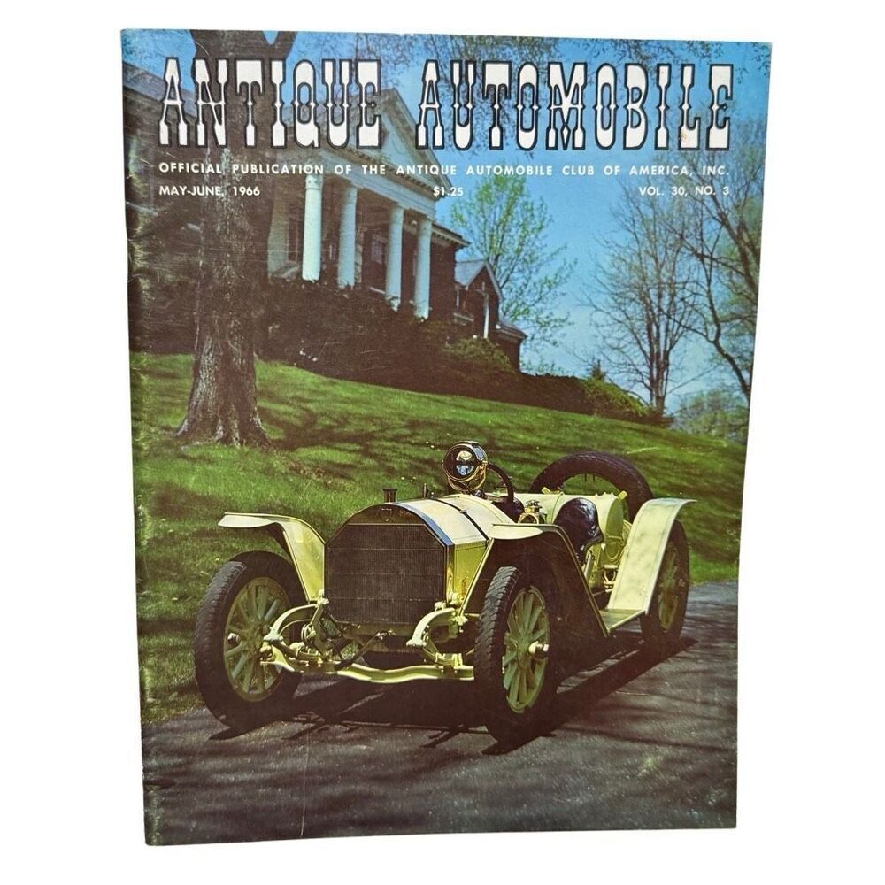 Antique Automobile 1966 Magazine May-June Volume 30 Issue 3